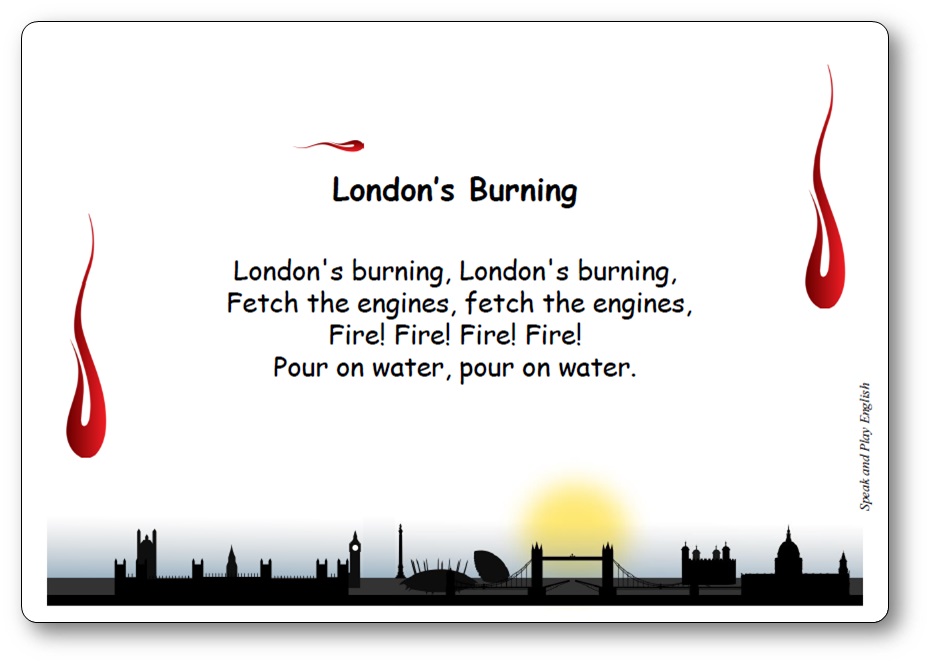 Lyrics of the nursery rhyme "London's Burning"