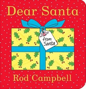 Dear Santa by Rod Campbell - Christmas Book for Children