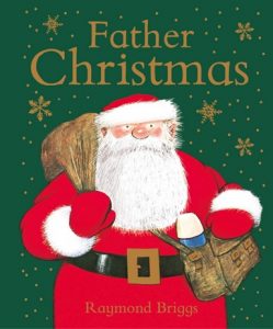 Father Christmas by Raymond Briggs for Kids