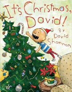 It's Christmas David by David Shannon for Kids