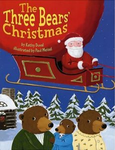 The Three Bears Christmas by Kathy Duval