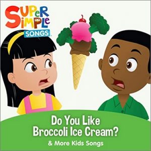 Amazon Link Do You Like Broccoli Ice Cream by Super Simple Songs