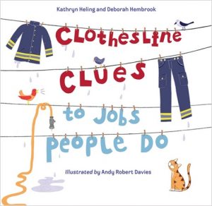 Clothesline Clues to Jobs People Do by Kathryn Heling clothing and job book