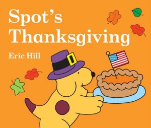 Spot's Thanksgiving by Eric Hill - An English Book for Kids