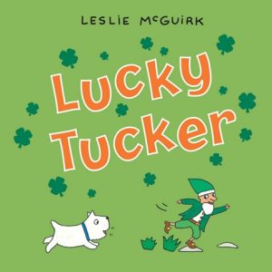 Lucky Tucker by Leslie McGuirk