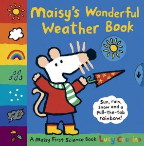 Maisy's Wonderful Weather, a Book by Lucy Cousins