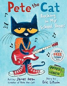 Pete the Cat Rocking in My School Shoes by Eric Litwin and Kimberly Dean