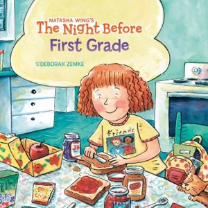 The Night Before First Grade Book about School by Natasha Wing