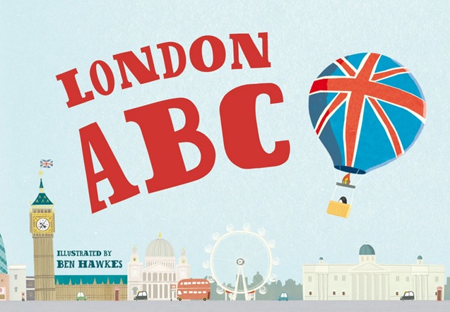 London ABC Alphabet Book by Ben Hawkes