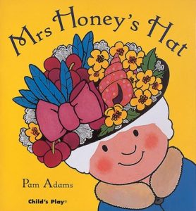 Mrs Honey's Hat by Pam Adams Book about Days