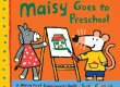 Cover image of Maisy Goes to Preschool, a children's book by Lucy Cousins that teaches English preschool vocabulary through colorful illustrations and daily routines