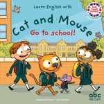 Cover of the children’s book Cat and Mouse Go to School! – a fun ESL resource to teach English school vocabulary and routines to young learners.